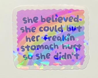 Funny IBS Holographic Sticker: Chronic Illness Humor Vinyl Decal