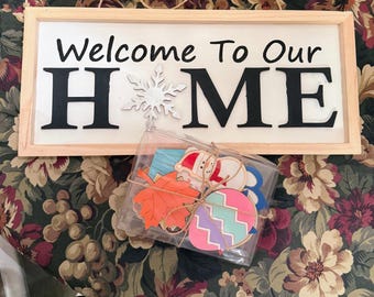 Welcome to our Home Sign with Interchangeable Seasonal Icons