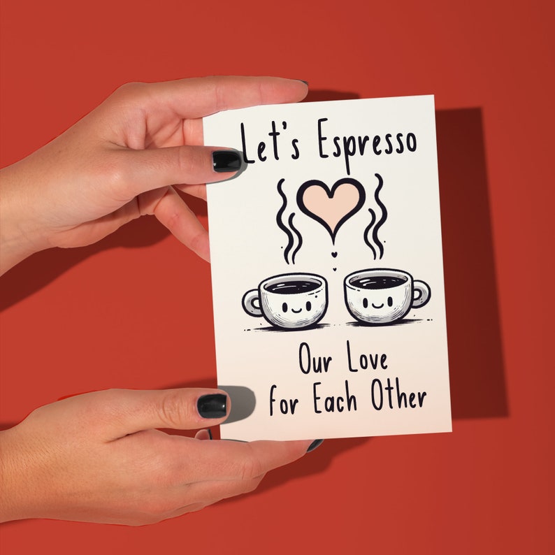 Espresso Your Love Heartfelt Coffee Card for Celebrating Anniversary of ...