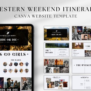 May include: A digital mockup of a website template for a western weekend itinerary. The template features photos of a group of women, a cabin, and a rodeo. The text on the template includes "Let's Go Girls", "The Bride", "The Babes", "Ride or Die", "The Details", "The Stay", "Dress to Impress", "The Weekend", "Day 1", and "Schedule".