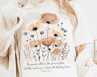 Boho Floral Christian T-Shirt, Comfort Colors Bible Verse Tee, Isaiah 40:8, Unisex Garment-Dyed Tee, Trendy Tshirt, Religious Gift