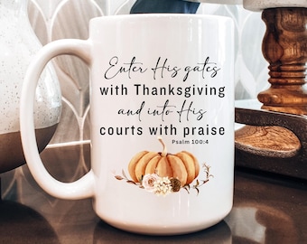 Fall Christian Coffee Mug, Thanksgiving Bible Verse, Autumn Cozy Season