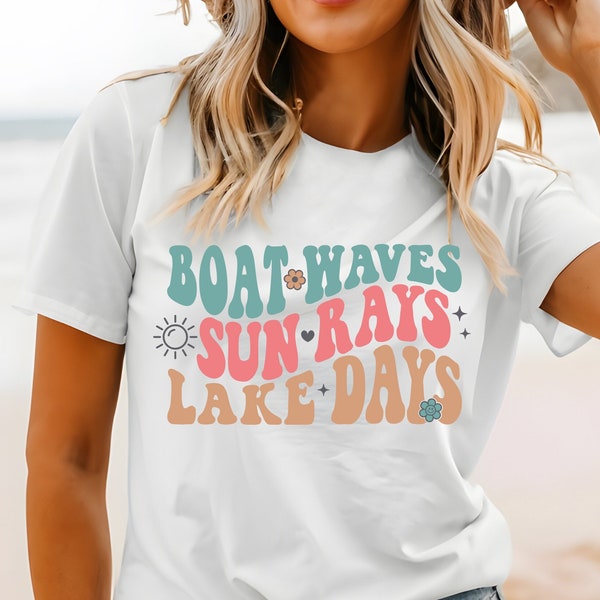 Boat Waves Sun Rays Lake Days Tshirt, Summer Days Shirt, Summer Vibes Boating Lake Tee, Summer Vibes Tee, Summer time Tshirt gift for her