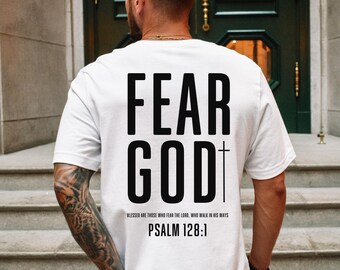 Men's Christian T-Shirt, Fear God Tee, Psalm 128:1, Gospel Apparel