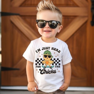 Im Just Here For the Chicks Easter toddler/infant shirt, Kids Easter Shirt, Cool kid Cute Easter T, Easter gift for kids, Funny Easter kids image 1
