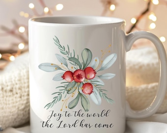 Christian Christmas Floral Holly Ceramic Mug, Joy to the World, Religious Holiday Gift, Coffee Cup, Tea Mug, Hot Cocoa Mug, Kitchen Decor