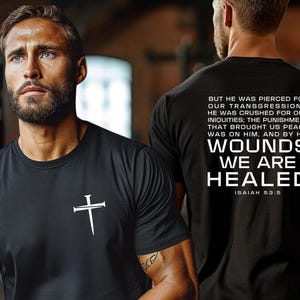 Men's Christian Easter Tshirt, Unisex Jersey Short Sleeve Tee with Isaiah 53:5 Verse, Inspirational Religious Shirt, Healed by His Wounds, image 3