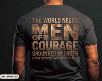 Men of Courage Christian Tee, Inspirational Cross Graphic T-Shirt