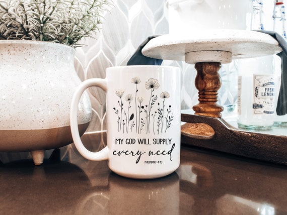 Bible Verse Coffee Mug, My God will supply every need mug, Christian Gift, Scripture coffee Mug, Religious coffee cup, Christian mug