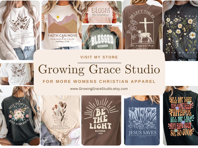May include: A collection of t-shirts featuring various Christian-themed graphic designs, including floral illustrations, mountain landscapes, and religious text such as Faith Can Move Mountains, Blessed, and Jesus Saves, displayed in a grid layout.