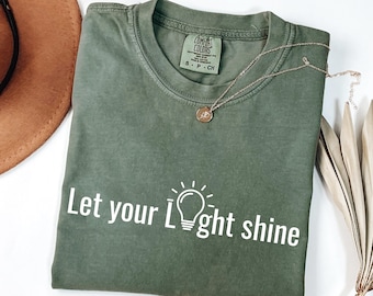 Comfort Colors Christian Tee, "Let Your Light Shine" Bible Verse Shirt