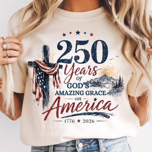 250 Jahre Amerika T-Shirt | Vaterländische Flagge, Americana Scripture Design | Gottes erstaunliche Gnade 4. Juli Tee