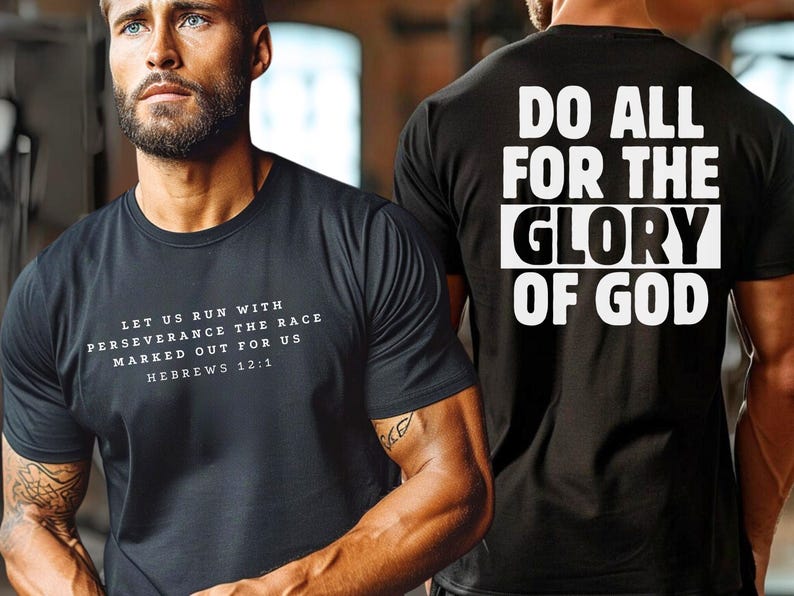 May include: Two black t-shirts with white text. The front shirt says "Let us run with perseverance the race marked out for us Hebrews 12:1". The back shirt says "Do all for the glory of God".