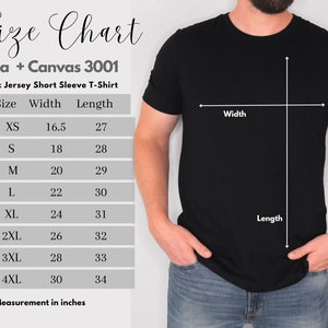 May include: Size chart for a Bella + Canvas 3001 unisex jersey short sleeve t-shirt. The chart shows the width and length measurements in inches for sizes XS to 4XL.