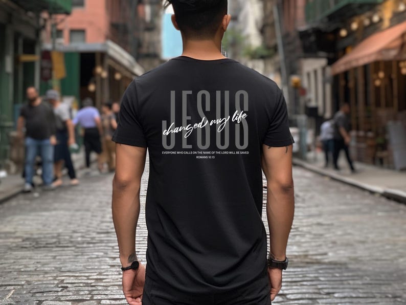 Men's Christian T-shirt, Jesus Changed My Life Shirt, Romans 10:13 ...