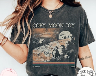 Copy Moon Joy Artemis 2 Vintage Comfort Colors Shirt, Gift For Women, Lunar Minimal Space Design, Night Sky Fashion