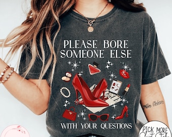 The Devil Wears Prada Shirt, That All Shirt, Fashion Boss Lady Graphic Tee, Gift For Women and Man Unisex T-Shirt