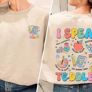 I Speak T-shirt pour enseignante de garderie pour tout-petit