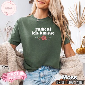 Floral Radikal links verrückt Shirt widerstehen Shirt Politischer Protest Sweatshirt Anti-Trumpf-Shirt Demokrat-Shirt Geschenk für Linken, Geistes-T-Stück