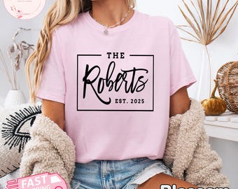 Custom Family Name Shirt, Personalized Last Name T-Shirt, EST Year Family Reunion Gift, Matching Family Outfit, Wedding Gift