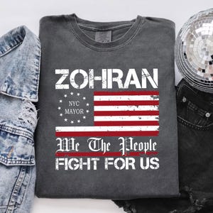 Zoohran Kampf für uns Hemd, Zohran für NYC, Zohran Mamdani, Wahl Zohran, Zohran für Mayor, feministisches Hemd, Demokratische Sozialisten von Amerika