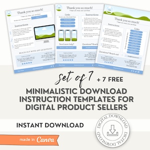 May include: Set of seven minimalist instruction templates for digital product sellers. The templates are in a light blue and white color scheme with a green landscape background. The text "Set of 7 + 7 FREE" is in a large, bold font. The text "MINIMALISTIC DOWNLOAD INSTRUCTION TEMPLATES FOR DIGITAL PRODUCT SELLERS" is in a smaller, bold font. The text "INSTANT DOWNLOAD" is in a smaller, regular font. The text "made in Canva" is in a smaller, regular font. The image also includes a download icon.