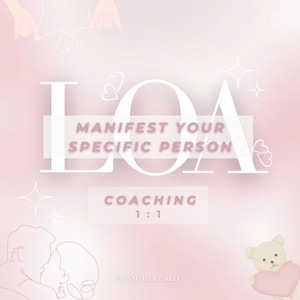 Könnte beinhalten: Rosa Grafik mit den weißen Buchstaben "LOA" und dem Text "Manifestiere Deine Spezifische Person" in einem weißen Rechteck. Darunter steht "Coaching 1:1". Ein Teddybär mit einem rosa Herz befindet sich unten rechts.