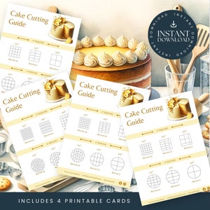 May include: Four printable cake cutting guide cards with diagrams for square and round cakes. The cards show how to cut cakes to serve different numbers of people. A decorated cake is in the background, along with the words "Instant Download."