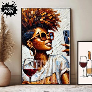 Afrocentric Black Woman Wine Art: Melanin Magic Decor (Digital Download)