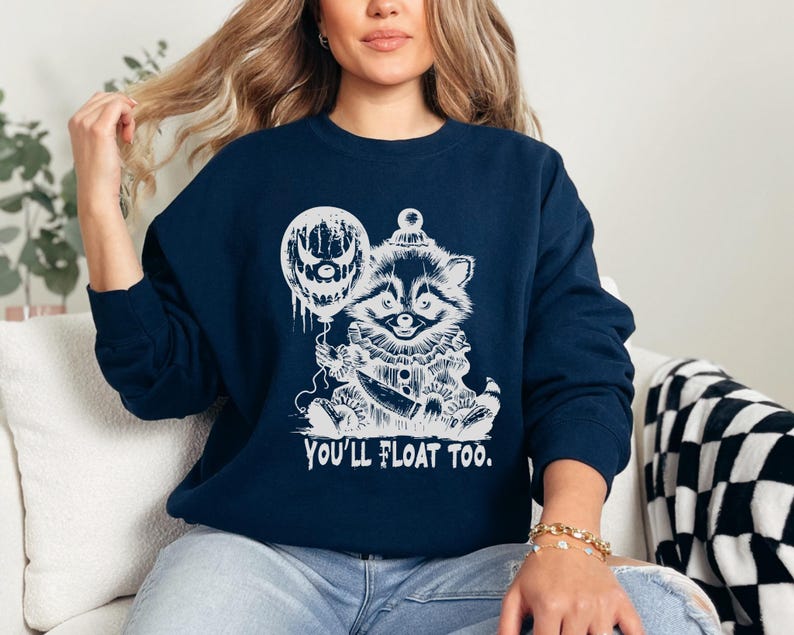 You'll Float Too Horror Raccoon Halloween Sweatshirt, Raccoon Halloween