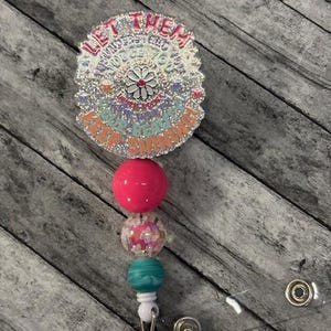 Beaded Badge Reel- &quot;Let Them&quot;