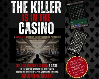 May include: A digital detective puzzle book titled The Killer Is In The Casino, featuring a silhouette of a person in a hat against a casino interior. The book includes 32,000 picture icons, interactive tools for highlighting and notes, and is compatible with iOS, Android, PC, and Mac.