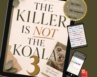 May include: An interactive detective puzzle book titled The Killer Is Not The Koala 3, featuring a koala photograph, a gold starburst badge with text, and two digital device screens displaying game clues, suspect lists, and note-taking interfaces.