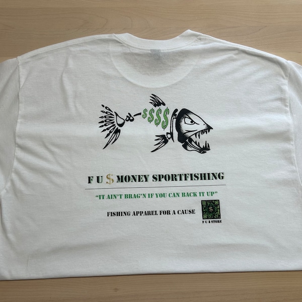 F U Money- Sportfishing
