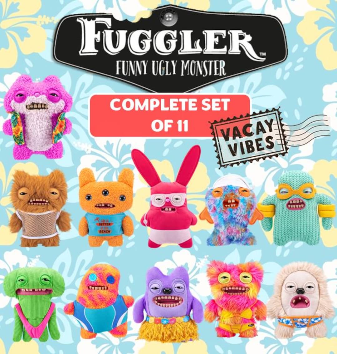 Complete Set of 11 - Vacay Vibes Fugglers - BRAND NEW and