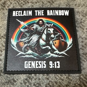 RECLAIM THE RAINBOW Epic Pro-Christian Tradition Patch!!