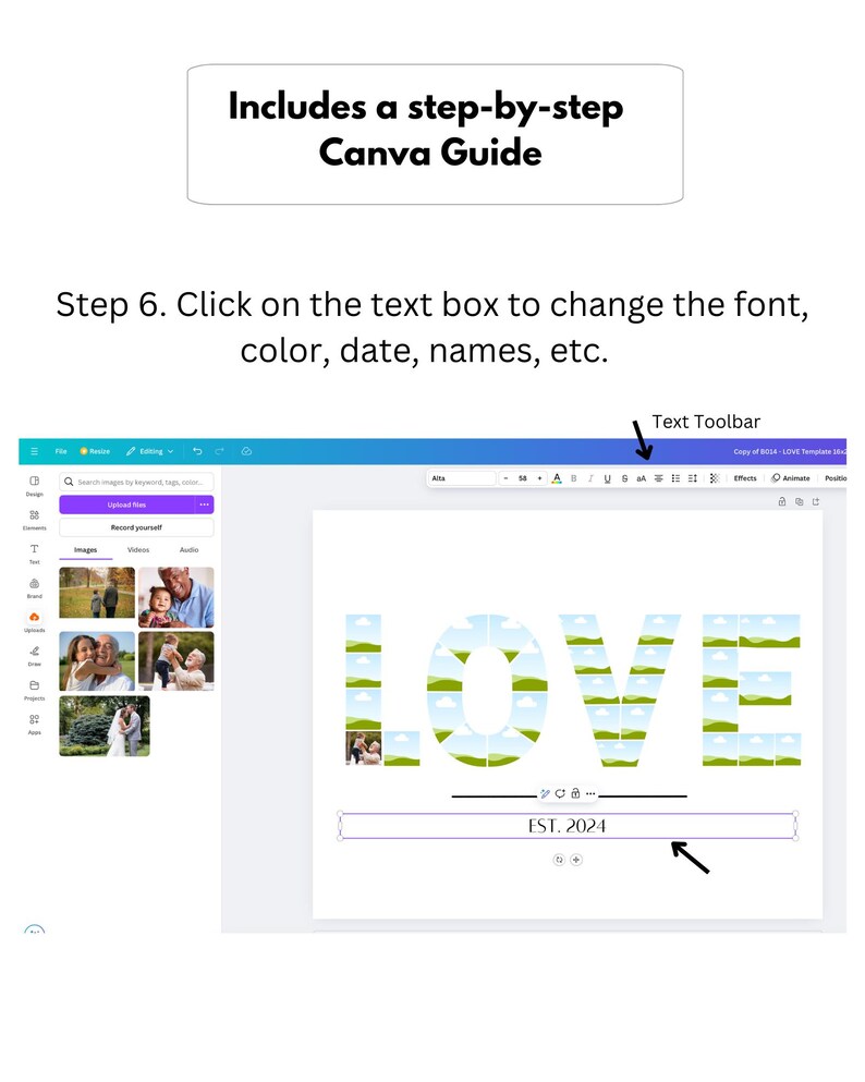 May include: A Canva design interface showing a "LOVE" collage with photos. The text "EST. 2024" is below the word "LOVE". The image includes a step-by-step Canva guide. The text toolbar is visible at the top of the screen.