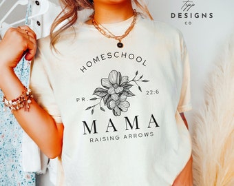 Christian Homeschool Shirt, Homeschool Mom Shirt, Comfort Colors Shirt, Raising Arrows Shirt, Homeschool Gifts, Gift for Homeschool Mom