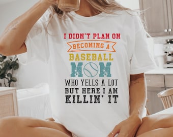 Baseball Mom Shirt, Funny Baseball Mom Shirt, Game Day Shirt, Baseball Mom Gift, Sarcastic Baseball Mom Shirt, Baseball Shirt