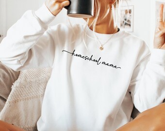 Trendy Homeschool Mom Sweatshirt Homeschool Mama Sweatshirt Weihnachtsgeschenk für Sie Homeschool Mom Homecott Sweatshirt Herbst Sweatshirt