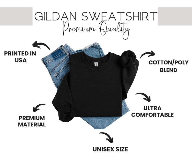Puede incluir: Sudadera negra Gildan con el texto "Premium Quality" impreso en ella. La sudadera est&aacute; colocada sobre un par de pantalones vaqueros azules. El texto "Printed in USA", "Cotton/Poly Blend", "Ultra Comfortable", "Premium Material" y "Unisex Size" est&aacute; impreso alrededor de la sudadera.