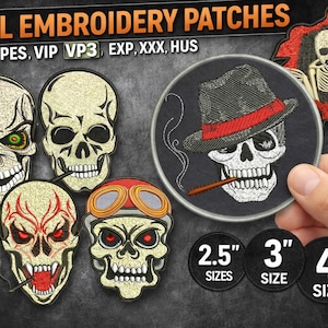 May include: Embroidered skull patches in various designs, including a skull with a fedora and cigarette. Sizes available are 2.5", 3", and 4". The text "SKULL EMBROIDERY PATCHES" is at the top.