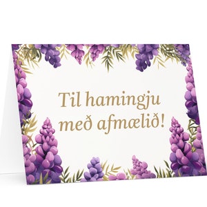 Isländischer Geburtstagskarte Blumen - Island Gruß festlicher Wunsch bunt Blumengeschenk glücklich für geliebten Freund ihn ihre Mama-Papa-Mutter