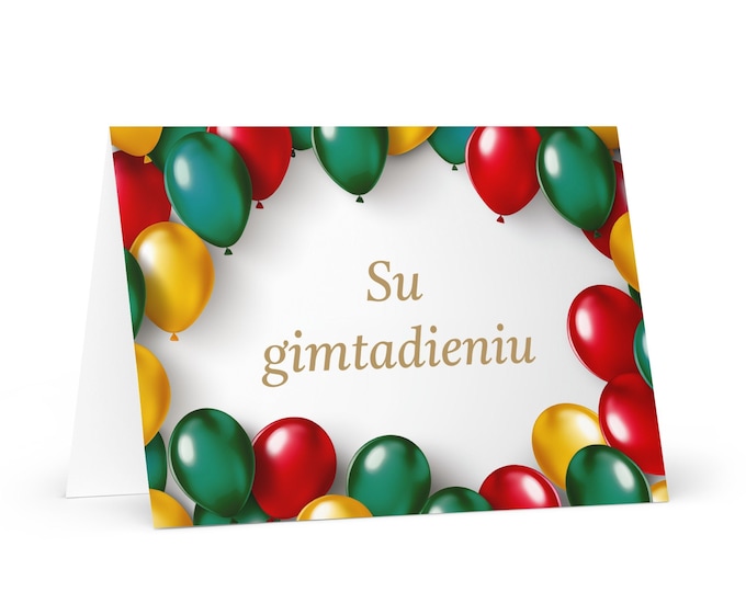 Lithuanian Birthday card - colorful Lithuania greeting festive wish balloon gift happy for loved one friend him her mom dad sister flag