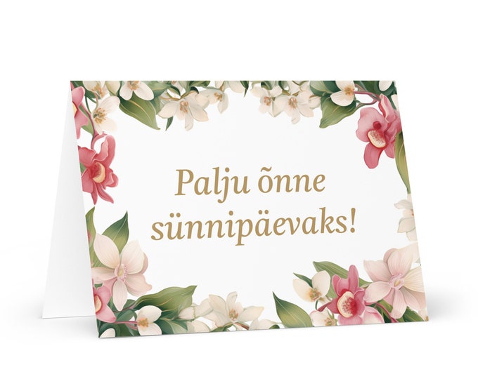 Estonian Birthday card Flowers - Estonia greeting festive wish colorful floral gift happy for loved one friend him her mom dad mother sister