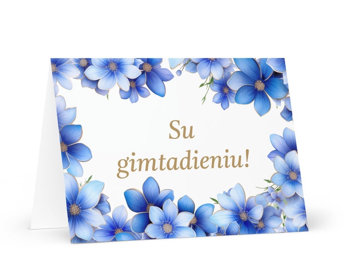 Lithuanian Birthday card Flowers - Lithuania greeting festive wish colorful floral gift happy for loved one friend him her mom dad mother