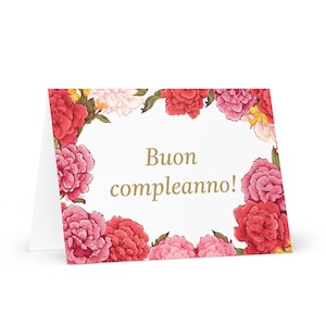 Geburtstagskarte aus Italien Blumen - Italiengruß festlicher Wunsch buntes Blumengeschenk glücklich für geliebten Freund ihn ihre Mutter, Väter, Mutter, Schwester