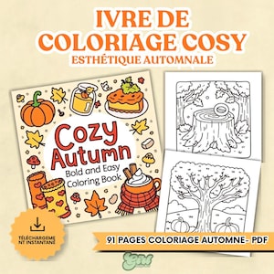 May include: A digital coloring book titled Cozy Autumn Bold and Easy Coloring Book featuring illustrations of pumpkins, a jar, pie, boots, and a mug. Includes two black and white line art pages showing a tree stump and a tree with pumpkins.