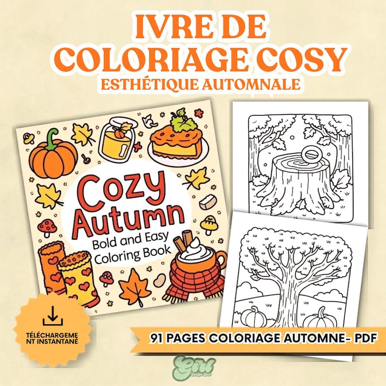 May include: A digital coloring book titled Cozy Autumn Bold and Easy Coloring Book featuring illustrations of pumpkins, a jar, pie, boots, and a mug. Includes two black and white line art pages showing a tree stump and a tree with pumpkins.