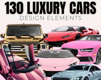 130 Luxury cars – Chic and Glamorous Design Elements – High Quality Cars set of design elements, canva
